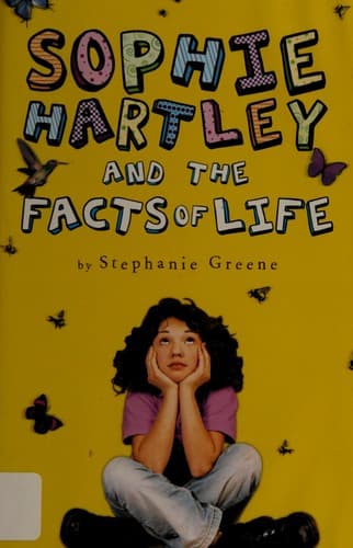 Cover of Sophie Hartley and the facts of life