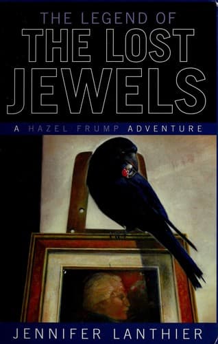 Cover of The legend of the lost jewels