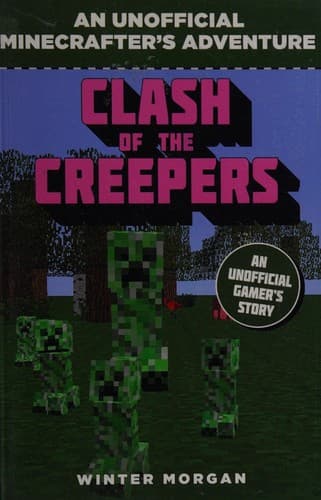 Cover of Clash of the creepers
