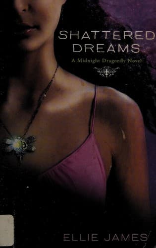 Cover of Shattered dreams