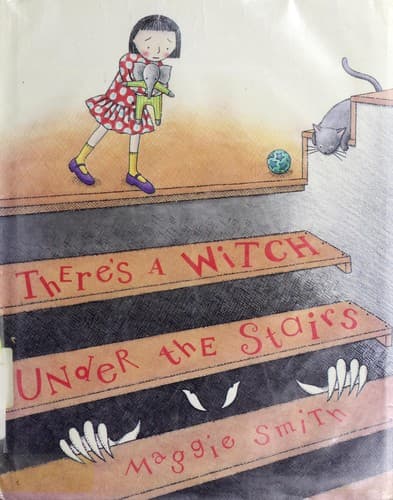 Cover of There's a Witch Under the Stairs