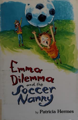 Cover of Emma Dilemma and the Soccer Nanny (Emma Dilemma)