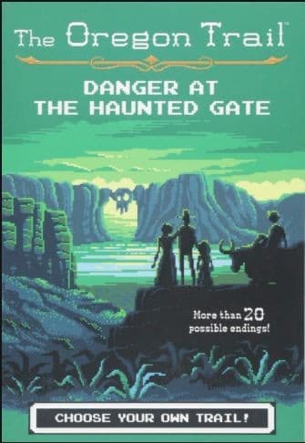 Cover of Danger at the haunted gate