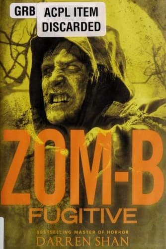 Cover of Zom-B fugitive