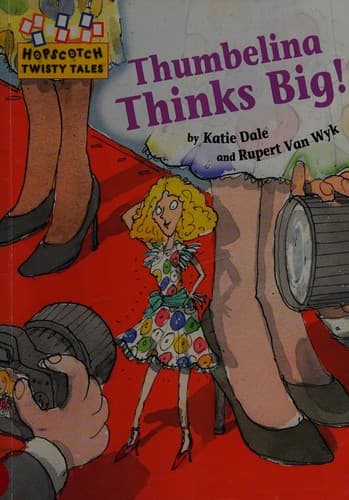 Cover of Thumbelina thinks big!