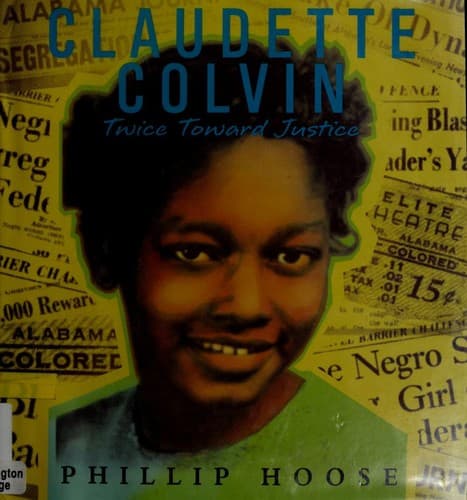 Cover of Claudette Colvin Twice Toward Justice
