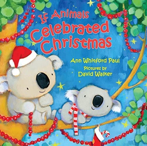 Cover of If animals celebrated Christmas