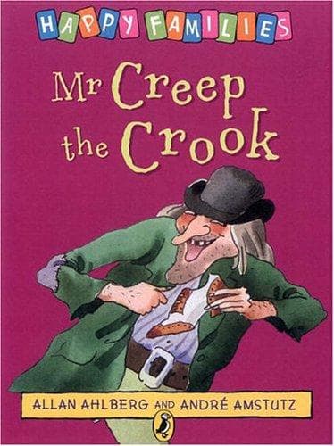 Cover of Mr Creep the Crook (Ahlberg, Allan. Happy Families,)