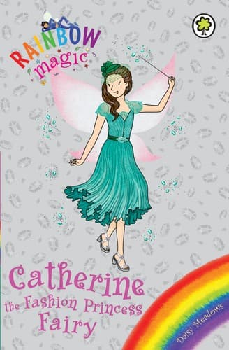 Cover of Catherine the Fashion Princess Fairy