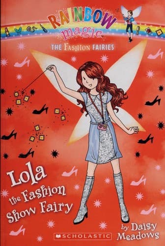 Cover of Lola the Fashion Show Fairy