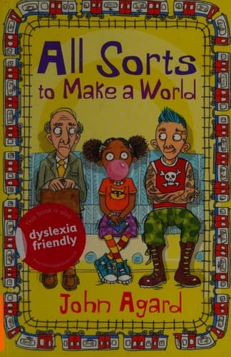 Cover of All sorts to make a world