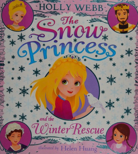 Cover of The Snow Princess and the winter rescue