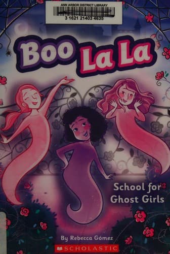 Cover of School for ghosts girls