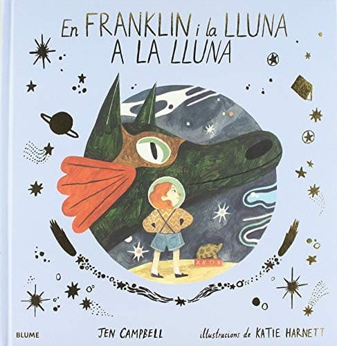 Cover of Franklin and Luna Go to the Moon