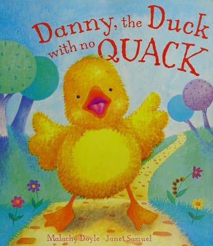Cover of Danny, the duck with no quack