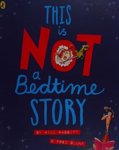 Cover of This is not a bedtime story