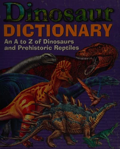 Cover of Dinosaur dictionary