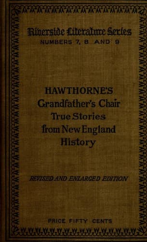 Cover of The Whole History of Grandfather's Chair