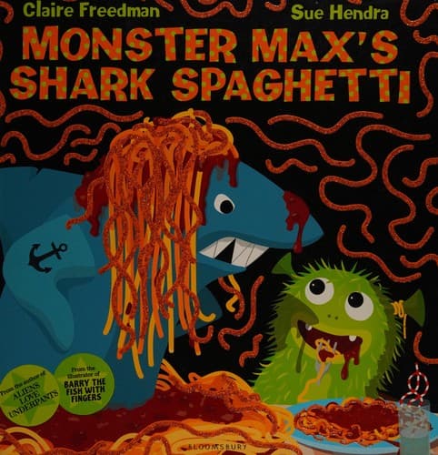 Cover of Monster Max's Shark Spaghetti