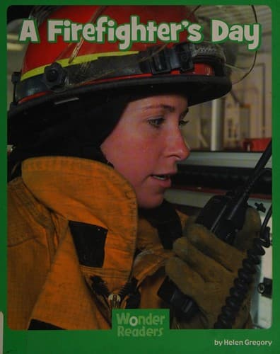 Cover of A firefighter's day