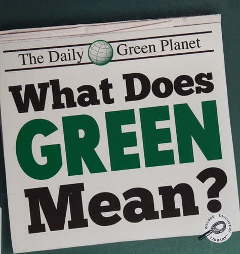 Cover of What does green mean?