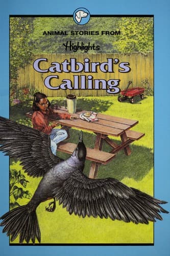 Cover of Catbird's calling and other animal stories