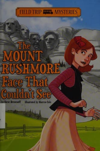 Cover of The Mount Rushmore face that couldn't see