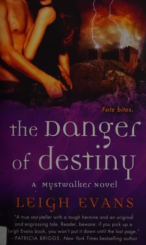 Cover of The danger of destiny