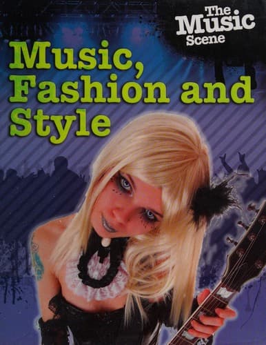 Cover of Music, fashion, and style