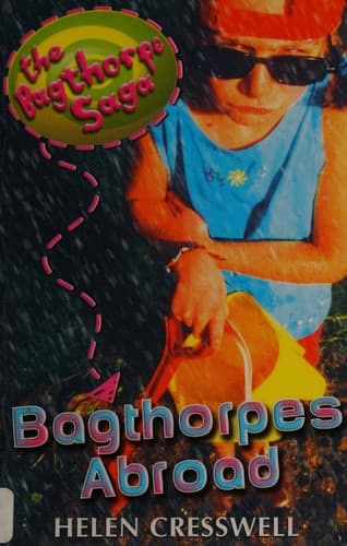 Cover of Bagthorpes Abroad (The Bagthorpe Saga #5)