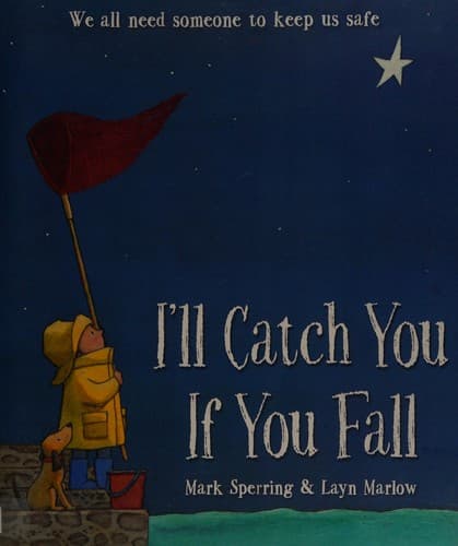 Cover of I'll catch you if you fall