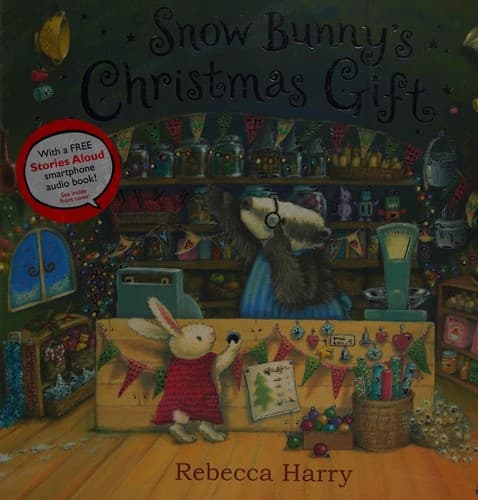 Cover of Snow bunny's Christmas gift