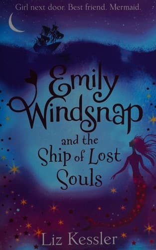Cover of Emily Windsnap and the Ship of Lost Souls (Emily Windsnap #6)