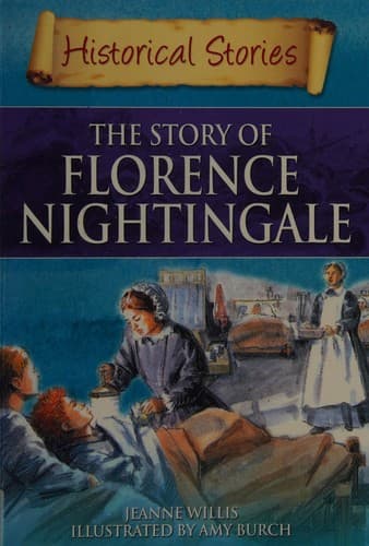 Cover of The story of Florence Nightingale