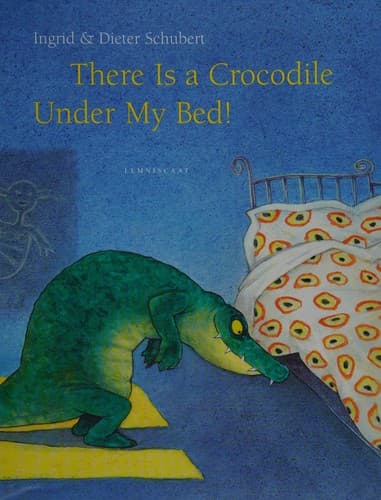 Cover of There is a crocodile under my bed
