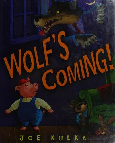 Cover of Wolf's Coming!