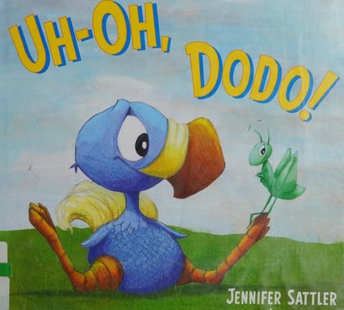 Cover of Uh-oh, Dodo!