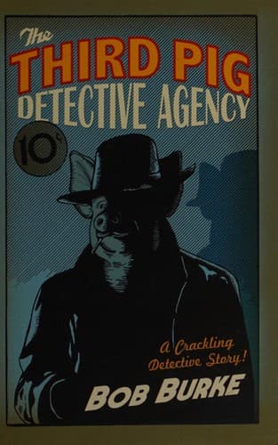 Cover of The Third Pig Detective Agency