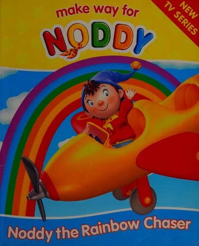 Cover of Noddy the rainbow chaser