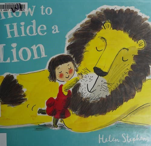 Cover of How to hide a lion