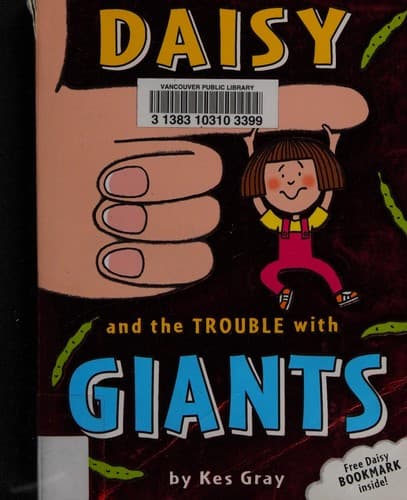 Cover of Daisy and the trouble with giants