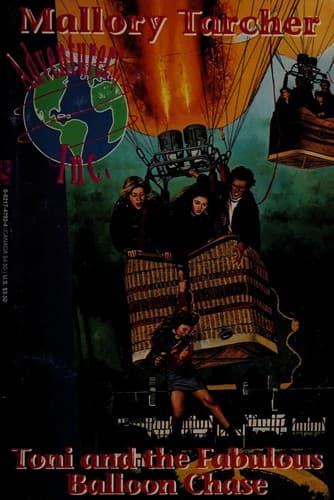 Cover of Toni and the Fabulous Balloon Chase (Adventurers, Inc. No 5)