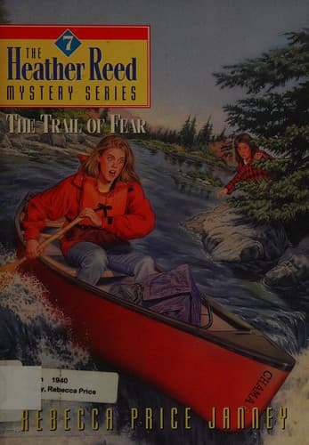 Cover of The Trail of Fear (Heather Reed Mysteries, #7)