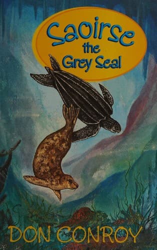 Cover of Saoirse, the Grey Seal