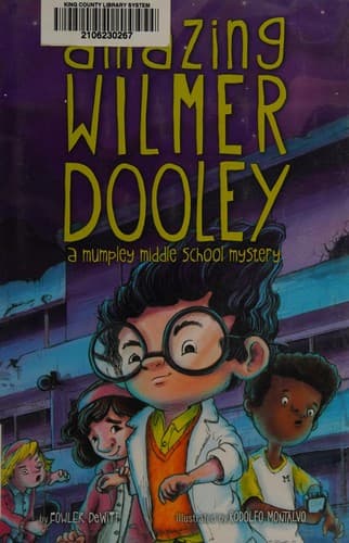 Cover of The amazing Wilmer Dooley