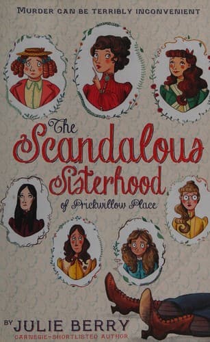 Cover of The scandalous sisterhood of Prickwillow Place