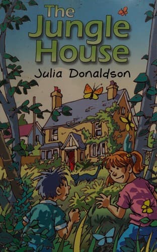 Cover of The Jungle House and The Snake Who Came to Stay