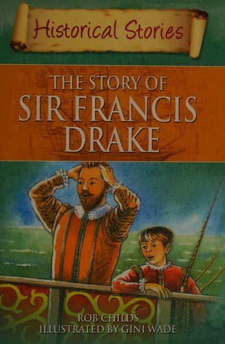 Cover of The story of Sir Francis Drake
