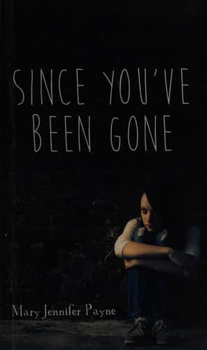 Cover of Since You've Been Gone
