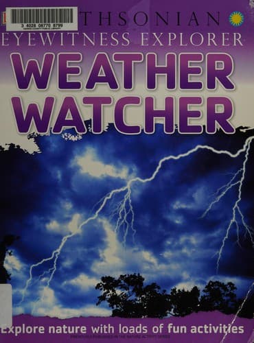 Cover of Eyewitness Explorer : Weather Watcher